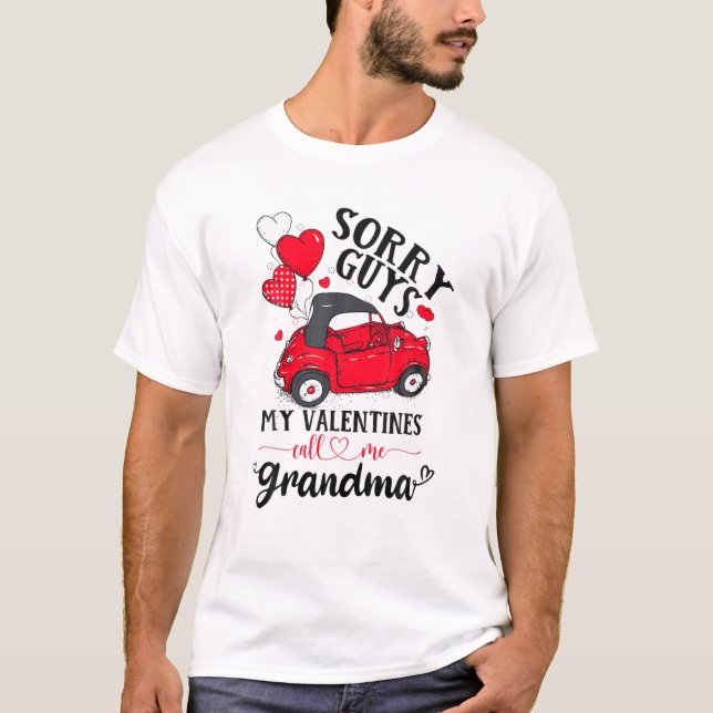 Sorry Guys My Valentines Call Me Grandma Red Truck T-Shirt (Front)