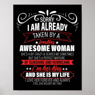 Sorry I Am Already Taken Valentine's Day  Poster