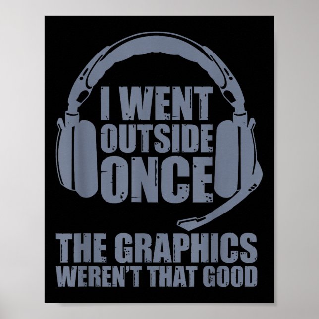 Sorry I Can't Hear You I'm Gaming Shirts By Dat Un Poster (Front)
