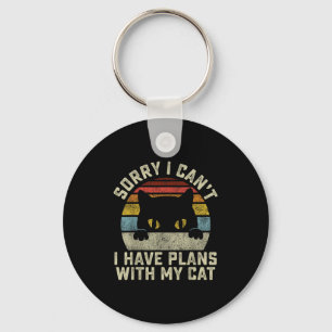 Sorry I Can't I Have Plans With My Cat Men Women G Key Ring