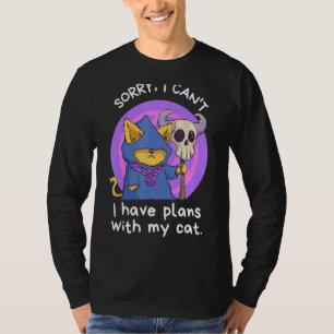 Sorry I Can't I Have Plans With My Cat Pentagram T-Shirt