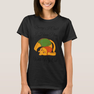 Sorry I Can't I Have Plans With My Cat Trendy Font T-Shirt