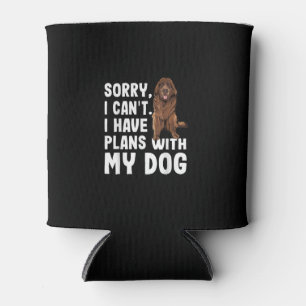 Sorry I Cant I Have Plans With My Newfoundland Dog Can Cooler