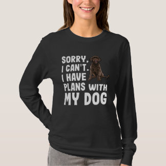 Sorry I Cant I Have Plans With My Portuguese Water T-Shirt