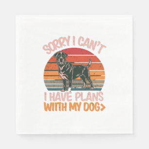 Sorry I Can't. I Have Plans With My Rottweiler Dog Napkin