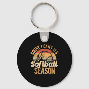Sorry I Can't It's Softball Season Softball Player Key Ring