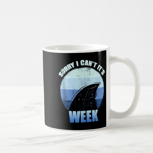 Sorry I Can't It's Week Funny Shark Gift Tank Top  Coffee Mug (Right)