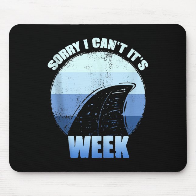 Sorry I Can't It's Week Funny Shark Gift Tank Top  Mouse Mat (Front)