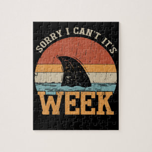 Sorry I Can't Its Week Funny Shark Gifts Jigsaw Puzzle