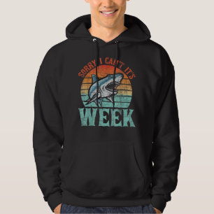 Sorry I Can't - Marine Biologist Shark Lovers Wild Hoodie