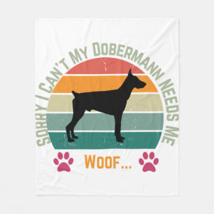Sorry I can't. My Dobermann needs me Fleece Blanket