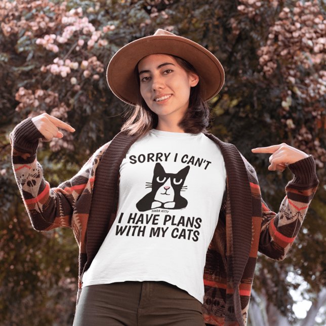 SORRY I CAN'T PLANS WITH CATS Tuxedo CAT, T-shirts (Creator Uploaded)