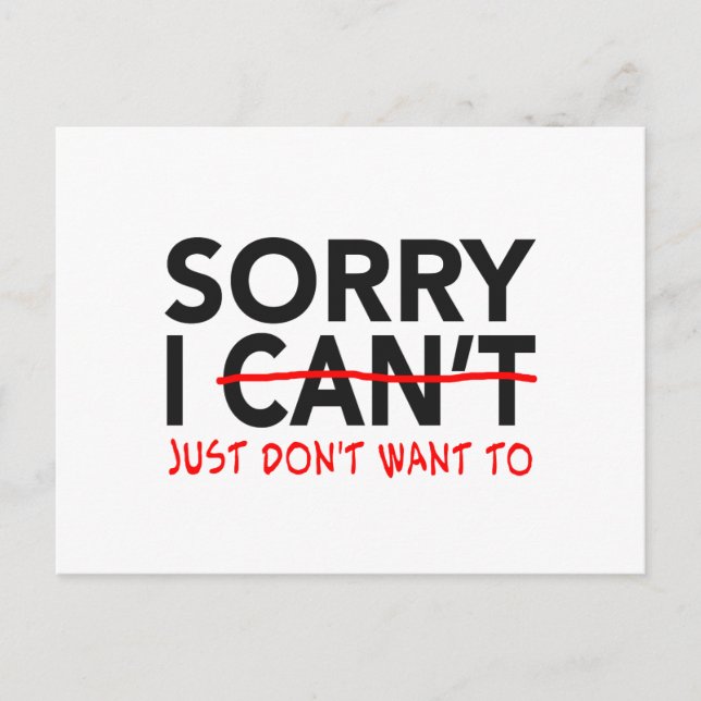 Sorry I Can't Postcard (Front)