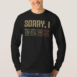 Sorry I Dgaf Guitar Chords Guitar Player Musician  T-Shirt