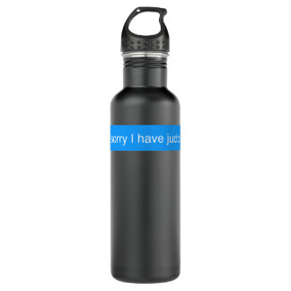 Sorry I have Judo Text Message Sticker Classic T S 710 Ml Water Bottle