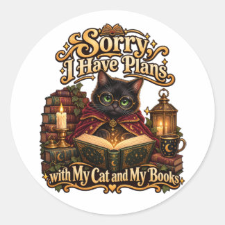 Sorry I Have Plans Dark Academia Cat and Books Classic Round Sticker