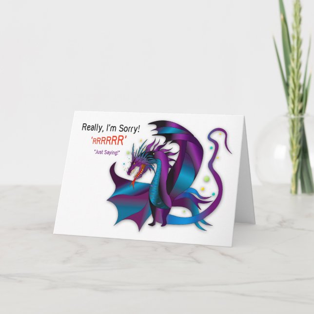 Sorry I Hurt You Fierce Dragon Shades Purple Blues Card (Front)