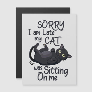 Sorry I’m Late – Cat Rules!