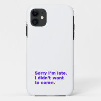 Sorry I’m late. I didn’t want to come