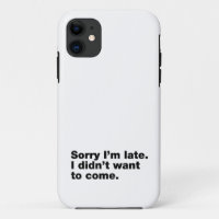 Sorry I’m late. I didn’t want to come