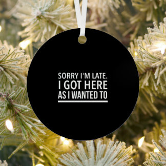 Sorry I’m late. I got here as I wanted to . Metal Tree Decoration