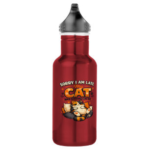 Sorry I’m Late – My Cat Was Sitting on Me  Funny  532 Ml Water Bottle