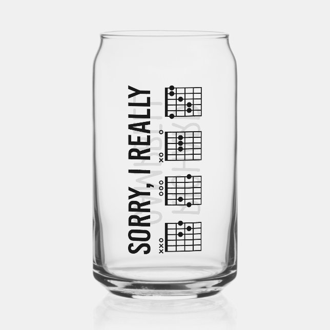 Sorry, I Really DGAF Guitar Chords Funny Custom Can Glass (Front)