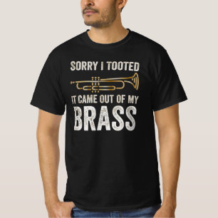 sorry i tooted it came out of my brass T-Shirt