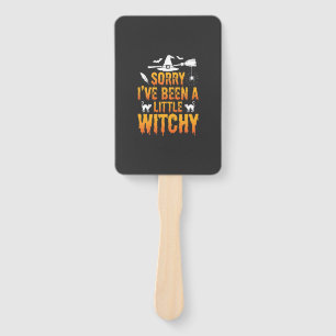 Sorry I’ve Been A Little Witchy Halloween Hand Fan