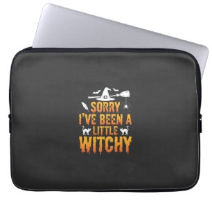 Sorry I’ve Been A Little Witchy Halloween Laptop Sleeve