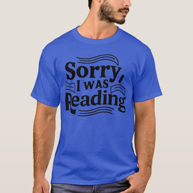 sorry i was reading T-Shirt (Front)