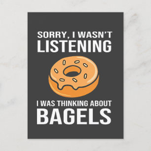 Sorry I Was thinking about Bagels Jewish Hanukkah Holiday Postcard