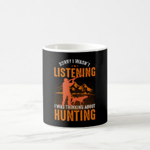 Sorry I Wasnt Listening Coffee Mug