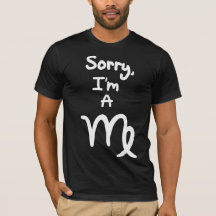 Sorry, I'm a Virgo