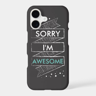 SORRY I'M AWESOME Chalkboard Funny