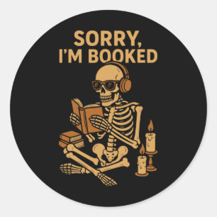Sorry I'm Booked Funny Halloween Skeleton Reading Classic Round Sticker