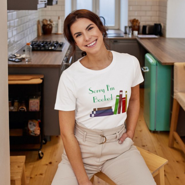 Sorry I'm Booked Women's Shirt (Creator Uploaded)