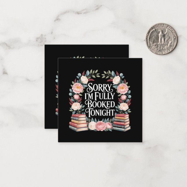 Sorry I'M Fully Booked Tonight  Card (Front/Back In Situ)