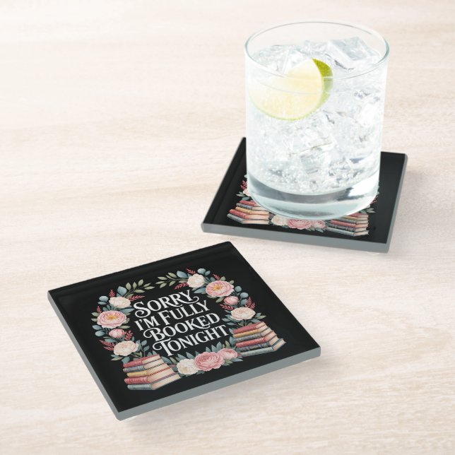 Sorry I'M Fully Booked Tonight Glass Coaster (Angled)