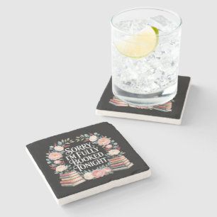 Sorry I'M Fully Booked Tonight Stone Coaster