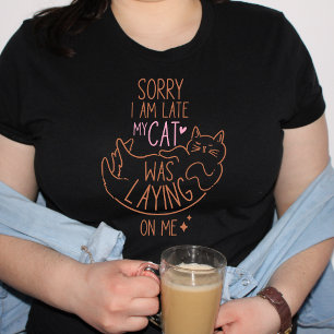 Sorry I'm Late Funny Cat Mum Tri-Blend Shirt