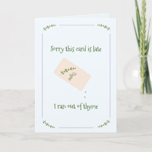 Sorry It's Late Holiday Card