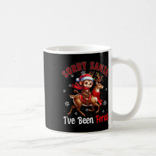 Sorry I've Been Feral Christmas Santa Monkey Ridin Coffee Mug