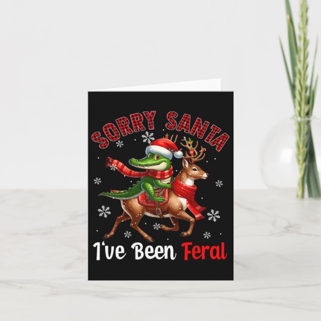 Sorry I've Been Feral Xmas Santa Alligator Riding  Card (Front)