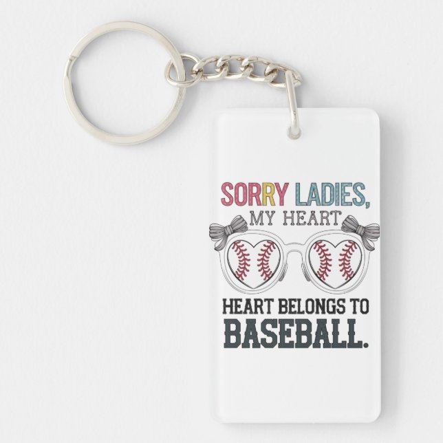 Sorry Ladies Baseball Love Design Key Ring (Front)