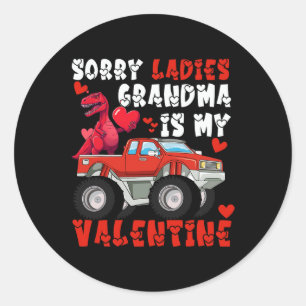 Sorry Ladies Grandma Is My Valentine Day Kids Boys Classic Round Sticker