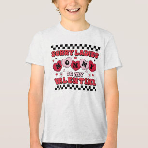 Sorry Ladies Mummy Is My Valentine Valentines Day Tri-Blend Shirt