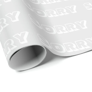 Sorry, light grey white modern bold gift wrapping paper