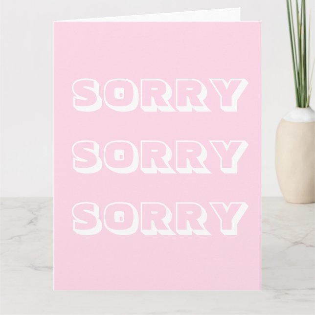 Sorry, light pink white modern bold apology card (Front)