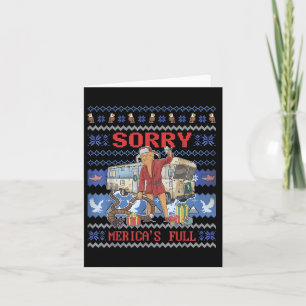 Sorry Mericas Full Funny Trump Ugly Christmas Card